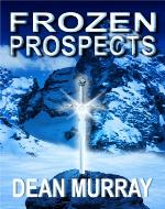 Frozen Prospects (The Guadel Chronicles) - Book Cover