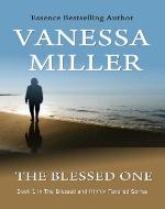 The Blessed One (The Blessed and Highly Favored Series -...