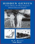 HIDDEN GENIUS: The Black Engineer Behind Howard Hughes - Book Cover