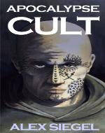 Apocalypse Cult (Gray Spear Society) - Book Cover