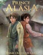 Prince of Alasia (Annals of Alasia) - Book Cover