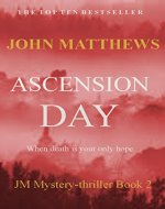 Ascension Day (JM Mystery-Thriller Series Book 2) - Book Cover