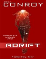 Adrift (Callisto Series – Book 1)