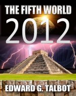 2012: The Fifth World (A Simon Gray Thriller) - Book Cover