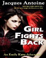 Girl Fights Back (Go No Sen) (Emily Kane Adventures) - Book Cover