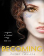Becoming (Daughters of Saraqael Book One) - Book Cover