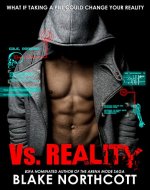 Vs. Reality (The Vs. Reality Series Book 1) - Book Cover