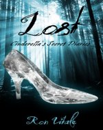 Lost (Cinderella's Secret Diaries Book 1) - Book Cover