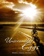 Unscrambled Eggs - Book Cover
