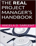 The REAL Project Manager's Handbook - Book Cover