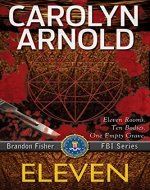 Eleven (Brandon Fisher FBI Series Book 1) - Book Cover