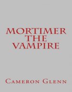 Mortimer the Vampire - Book Cover