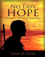 No Easy Hope (Surviving the Dead) - Book Cover