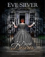 Dark Desires (Dark Gothic Book 1) - Book Cover