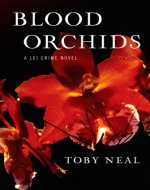 Blood Orchids (Lei Crime, Book 1)