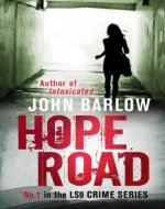 Hope Road (John Ray #1) (John Ray / LS9 crime thrillers) - Book Cover
