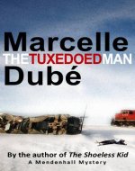 The Tuxedoed Man (Mendenhall Mysteries Book 2) - Book Cover