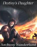 Destiny's Daughter (Destiny's Daughter. Alien & paranormal mysteries investigations) - Book Cover