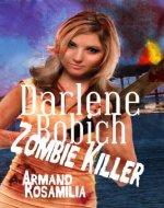 Darlene Bobich: Zombie Killer (Dying Days) - Book Cover
