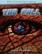 The Fall (The God Slayers Quartet) - Book Cover