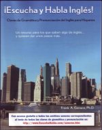 Escucha y Habla Inglés: Claves de Gramática y Pronunciación del Inglés para Hispanos (Spanish Edition) - Book Cover