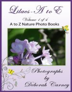 Lilacs A to E: Lilacs A - Z Coffee Table Books Book 1 - Book Cover