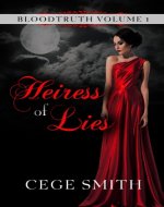 Heiress of Lies (Bloodtruth #1) - Book Cover