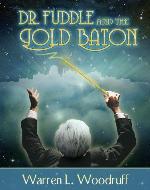 Dr. Fuddle and the Gold Baton - Book Cover