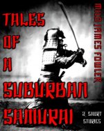 Tales of a Suburban Samurai - Book Cover