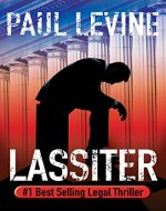 LASSITER (Jake Lassiter Legal Thrillers Book 8) - Book Cover