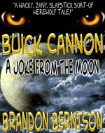Buick Cannon: (A Joke From the Moon) - Book Cover