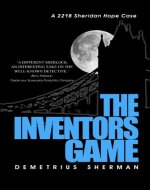 The Inventors Game (A Sheridan Hope Thriller Book 1) - Book Cover