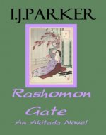 Rashomon Gate (Akitada Mysteries Book 2) - Book Cover
