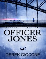 Officer Jones (JP Warner Book 1) - Book Cover