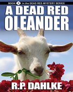 A Dead Red Oleander (The Dead Red Mystery Series, Book 3) - Book Cover
