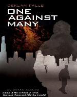 One Against Many: The First Deklan Falls Mystery - Book Cover
