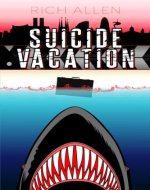 Suicide Vacation - Book Cover