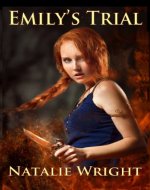 Emily's Trial (Akasha Chronicles Book 2) - Book Cover