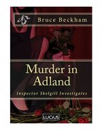 Murder in Adland (Detective Inspector Skelgill Investigates Book 1) - Book Cover
