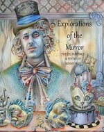 Explorations of the Mirror: The Oil Paintings and Poetry of Bonny Hut - Book Cover