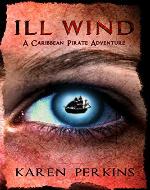 Ill Wind: A Caribbean Pirate Adventure (Valkyrie Series 1) - Book Cover