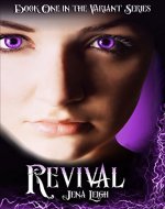 Revival (The Variant Series Book 1)
