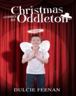 Christmas comes to Oddleton (Oddleton Chronicles) - Book Cover