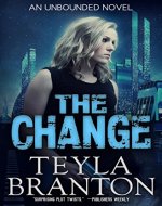 The Change (Unbounded Series Book 1) - Book Cover