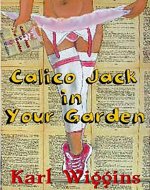 Calico Jack in your Garden - Book Cover