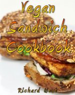 Vegan Sandwich Cookbook - Book Cover