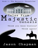 Tales From Majestic: Genesis (The Majestic Chronicles Book 1) - Book Cover