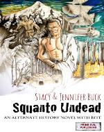 Squanto Undead: Wake the Undead Part 1 - Book Cover