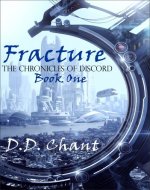 Fracture (The Chronicles Of Discord Book 1) - Book Cover