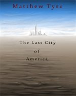 The Last City of America - Book Cover